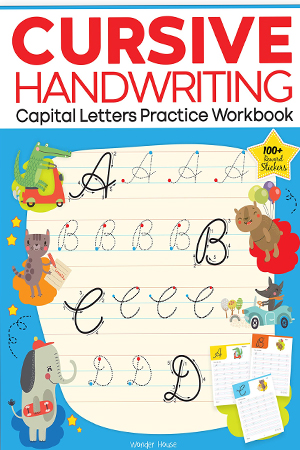 Cursive Handwriting - Capital Letters: Practice Workbook