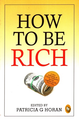 How To Be Rich