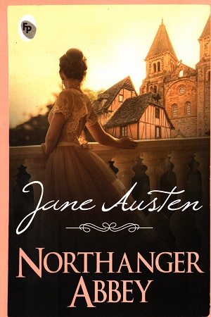 Northanger Abbey