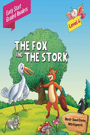 Fox and the Grapes Level 4: Early Start Graded Readers