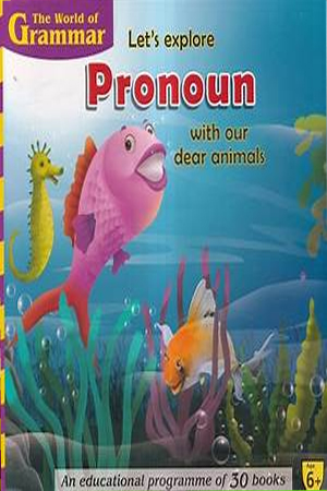 Let's Explore Pronoun With Our Dear Animals