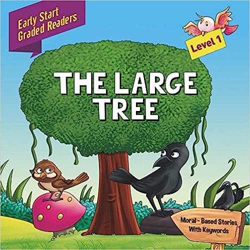 Large Tree: Level 1: Early Start Graded Readers Book