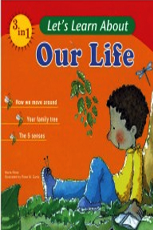 Let`s Learn About Our Life {3 in 1}