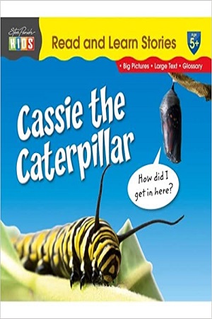 Read & Learn Stories Cassie the Caterpillar