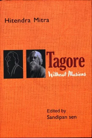 Tagore With Illusions