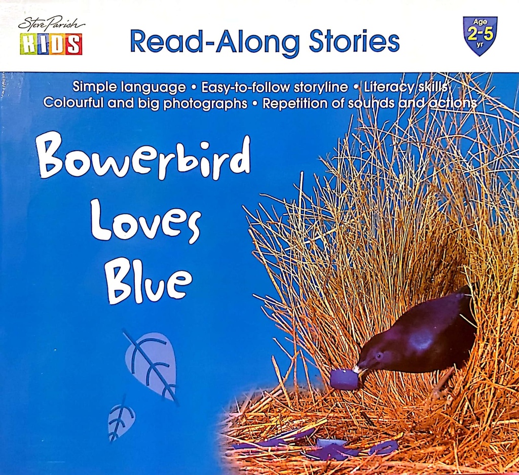 Read Along Stories Bowerbird Loves Blue