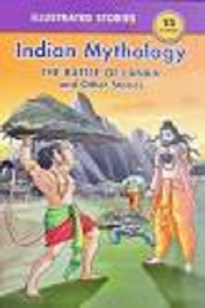 The Battle Of Lanka And Other Stories - Indian Mythology