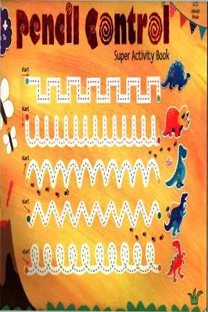 Pencil Control Super Activity Book: Activity Book for Children