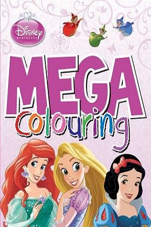 Disney Princess Mega Colouring