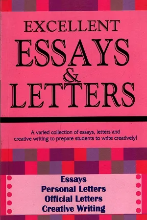 Excellent Essays &amp; Letters