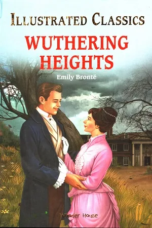 Wuthering Heights: Illustrated Abridged Children Classics English Novel with Review Questions