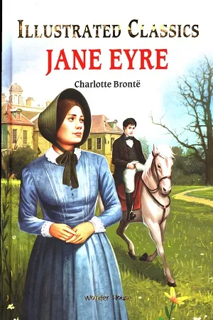 Illustrated Classics - Jane Eyre