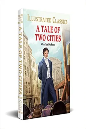 A Tale of Two Cities : Illustrated Abridged Children Classics English Novel with Review Questions