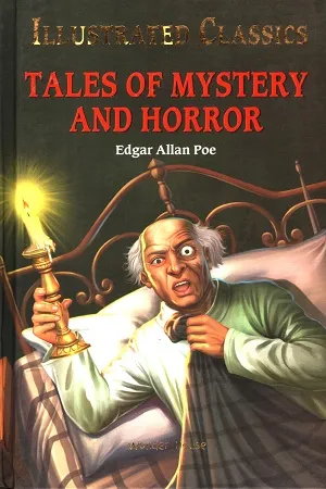Illustrated Classics - Tales of Mystery and Horror