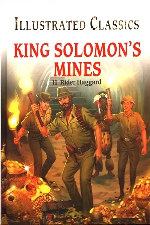 Illustrated Classics - King Solomon's Mines