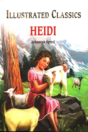 Illustrated Classics - Heidi