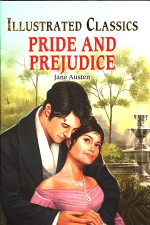 Illustrated Classics - Pride And Prejudice