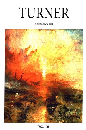 Turner: 1775-1851: The World of Light and Colour