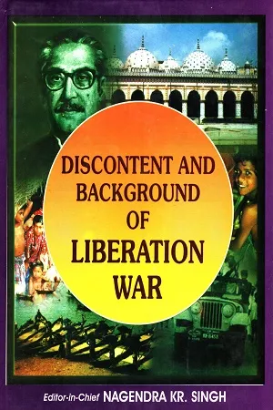 Discontent And Background Of Liberation War