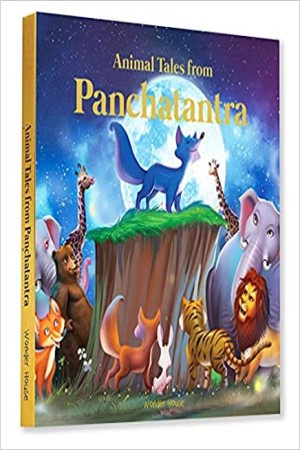 Animals Tales From Panchtantra: Timeless Stories for Children From Ancient India