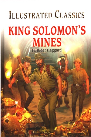 Illustrated Classics - King Solomon's Mines