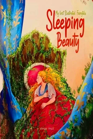 The Sleeping Beauty (My First Illustrated Fairytale)