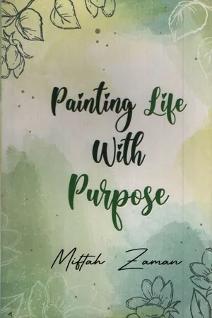 Painting Life with Purpose