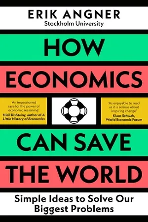 How Economics Can Save The World
