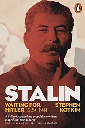 Stalin: Waiting for Hitler 1929-1941