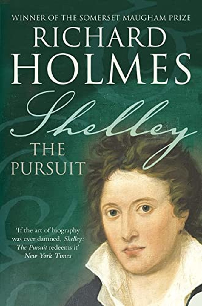 Shelley: The Pursuit