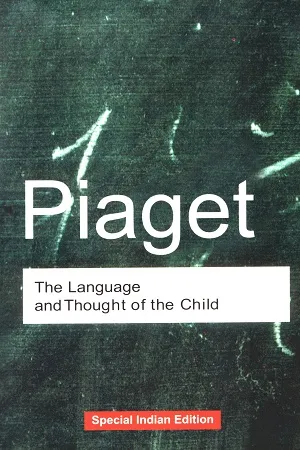 The Language And Thought Of The Child