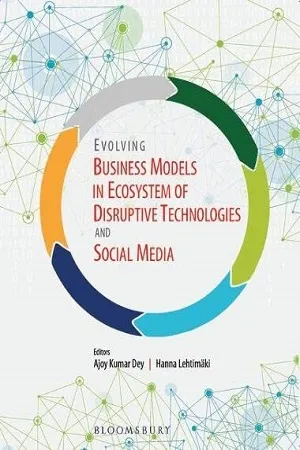 Evolving Business Models in Ecosystem of Disruptive Technologies and Social Media