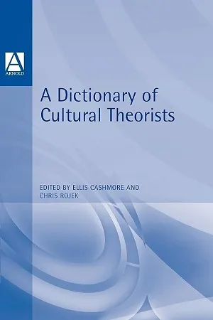 A Dictionary of Cultural Theorists