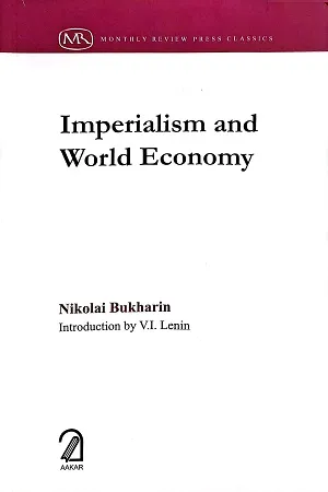 Imperialism and World Economy (Reprinted version)