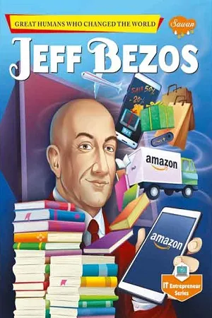 Jeff Bezos - Great Humans Who Changed The World