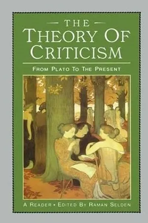 The Theory of Criticism: From Plato to the Present