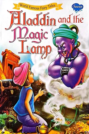 Aladdin and The Magic Lamp - World Famous Fairy Tales