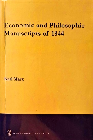 Economic and Philosophic Manuscripts of 1844