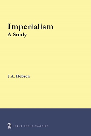 Imperialism: A Study