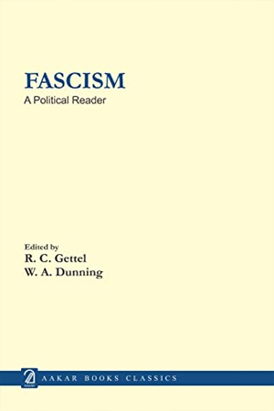 Fascism: A Political Reader