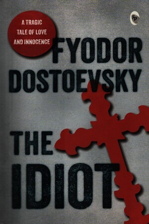 The Idiot