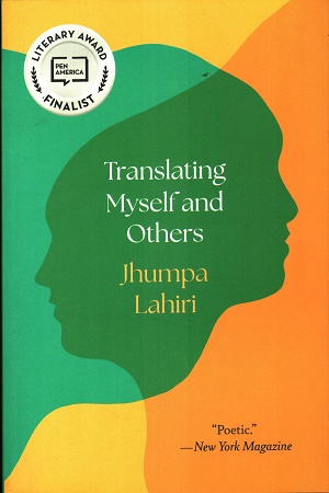 Translating Myself and Others