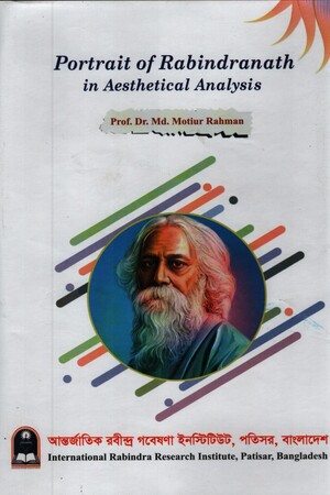 Portrait Of Rabindranath in Aesthetical Analysis