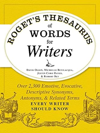 Roget'S Thesaurus Of Words For Writers