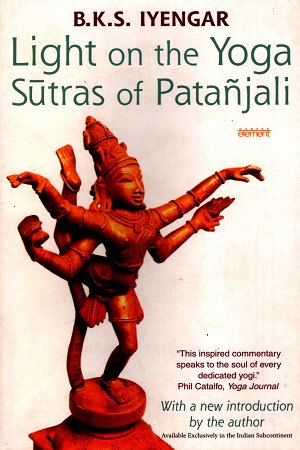 Light on the Yoga Sutras of Patanjali