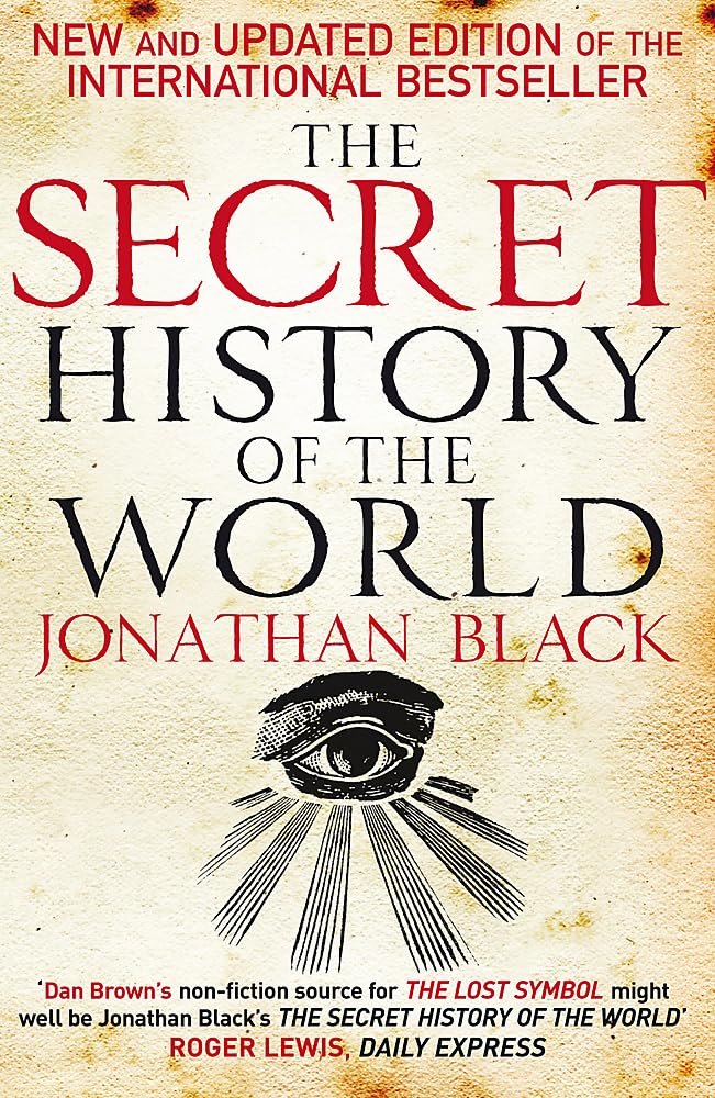 THE SECRET HISTORY OF THE WORLD