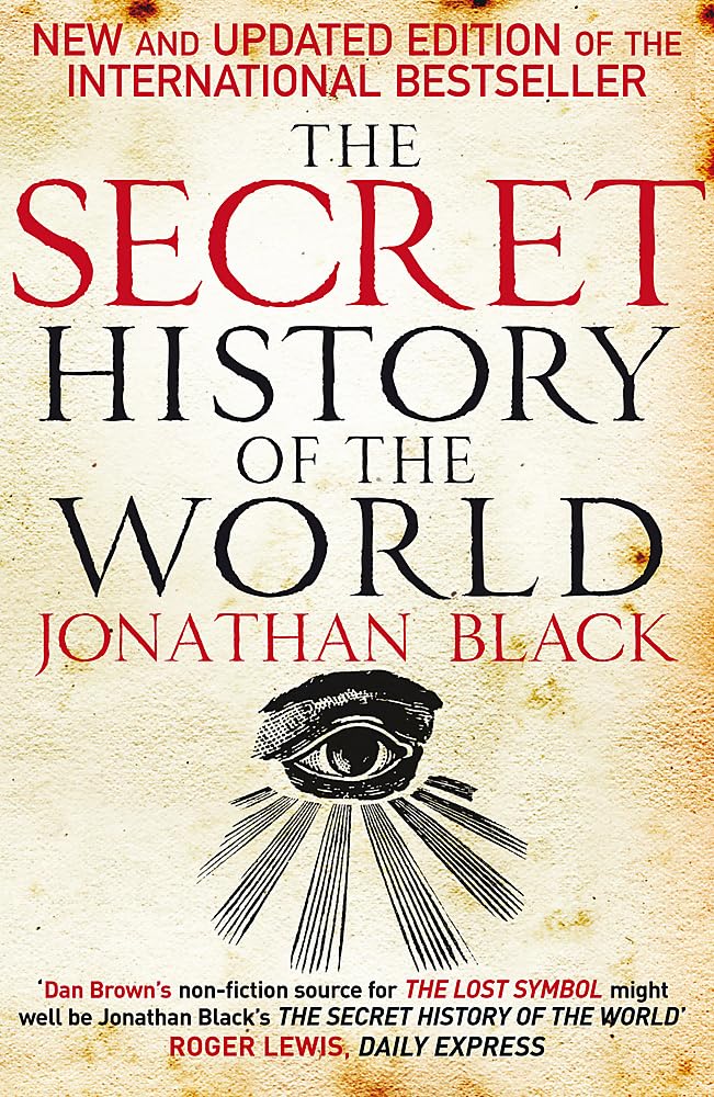 THE SECRET HISTORY OF THE WORLD