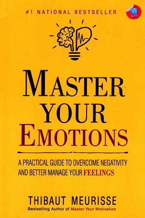 Master Your Emotions