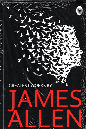 Greatest Works by James Allen