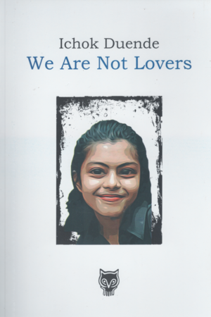 We Are Not Lovers